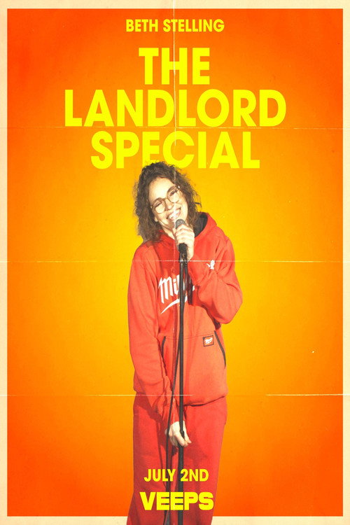 Movie poster for Beth Stelling: The Landlord Special (2025)