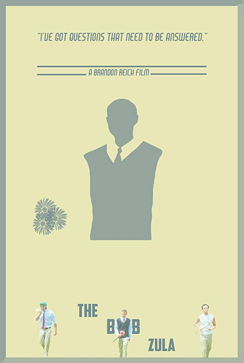 Movie poster for The Bob Zula (2009)