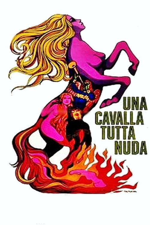 Movie poster for Una cavalla tutta nuda (1972)