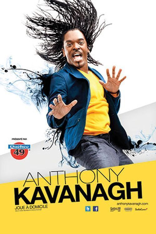 Movie poster for Anthony Kavanagh - Joue à domicile (2014)