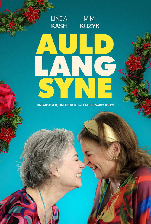 Movie poster for Auld Lang Syne (2024)