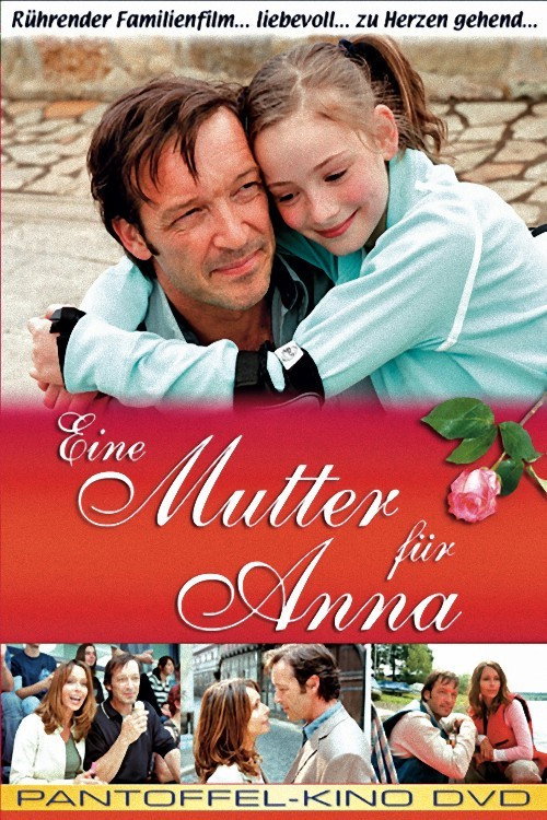 Movie poster for Eine Mutter für Anna (2005)