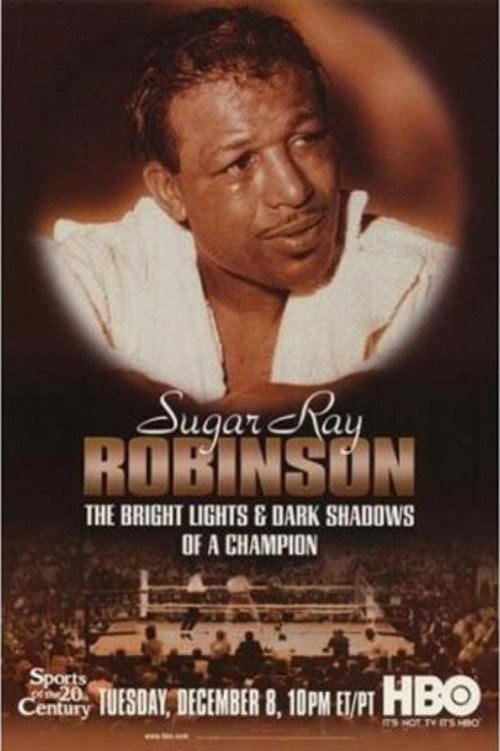 Movie poster for Sugar Ray Robinson: The Bright Lights and Dark Shadows of a Champion (1998)