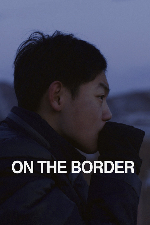 Movie poster for On the Border (2018)