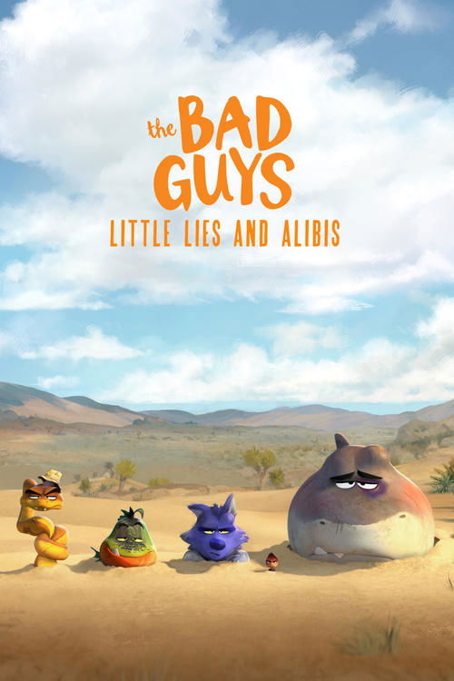 Movie poster for The Bad Guys: Little Lies and Alibis (2025)