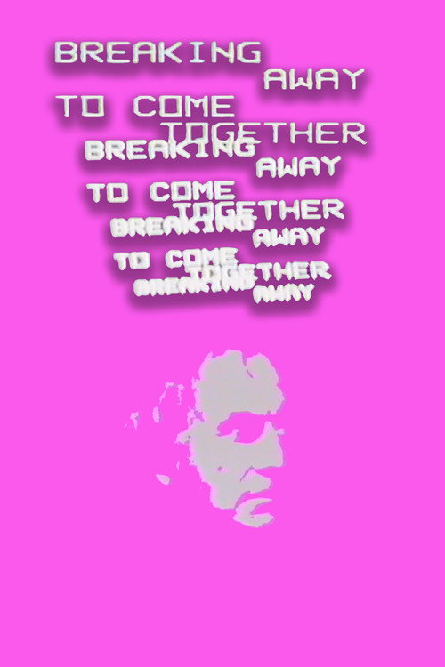 Movie poster for Breaking Away to Come Together (1984)