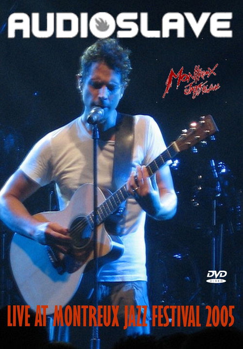 Movie poster for Audioslave: Live at Montreux Jazz Festival (2005)