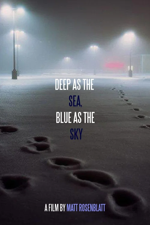 Movie poster for Deep as the Sea, Blue as the Sky (2019)
