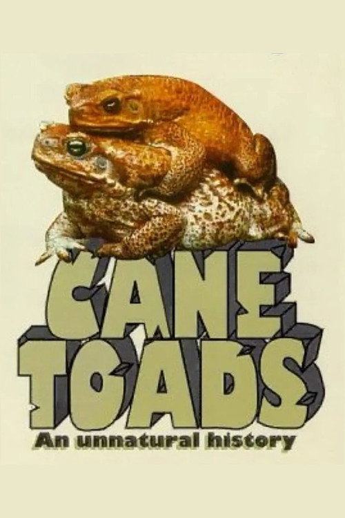 Movie poster for Cane Toads: An Unnatural History (1988)