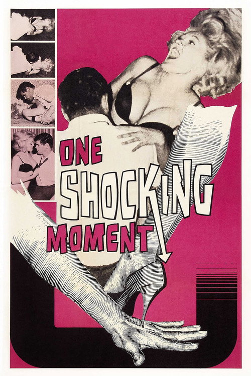 Movie poster for One Shocking Moment (1965)