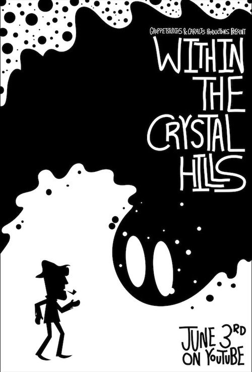 Movie poster for Within the Crystal Hills (2024)