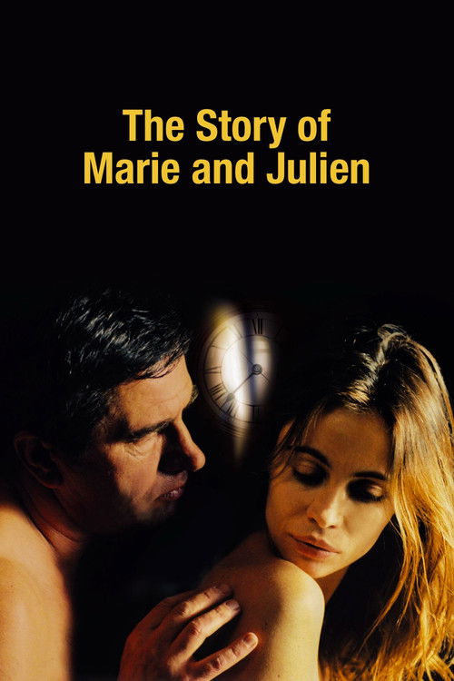 Movie poster for The Story of Marie and Julien (2003)
