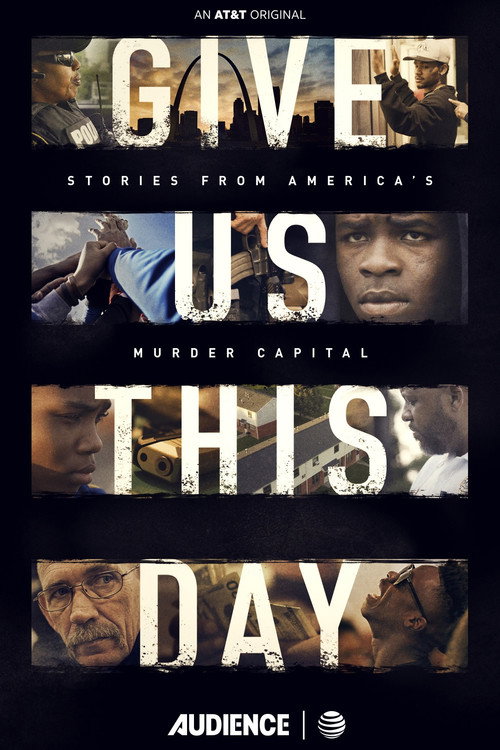 Movie poster for Give Us This Day (2018)