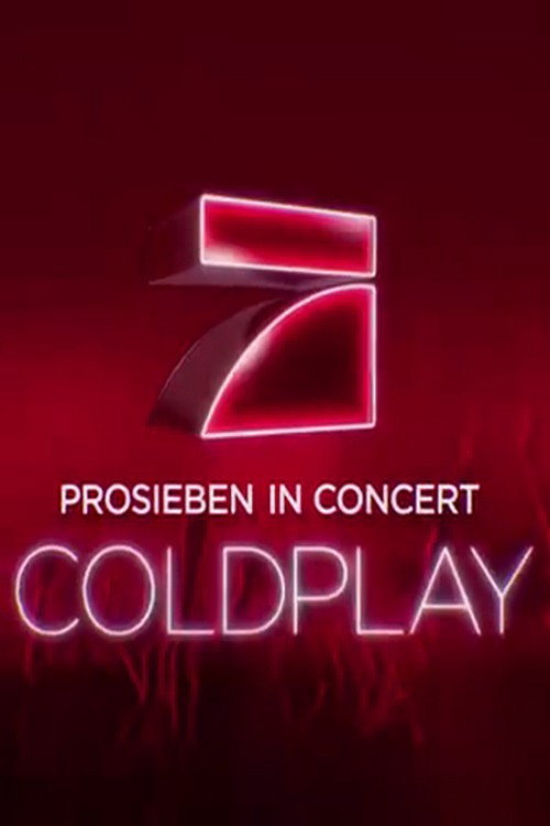 Movie poster for Coldplay - Prosieben in Concert (2021)