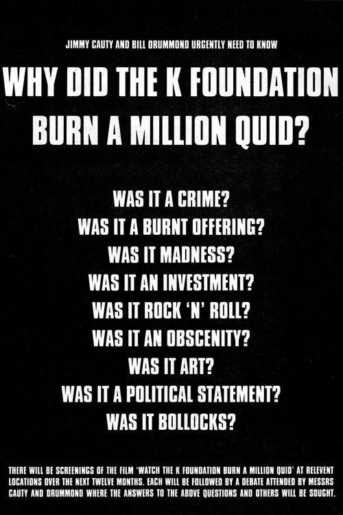 Movie poster for Watch The K Foundation Burn a Million Quid (1995)