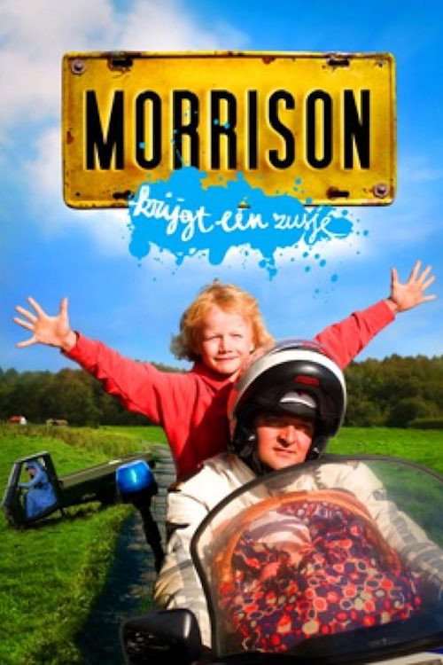 Movie poster for Morrison krijgt een zusje (2008)