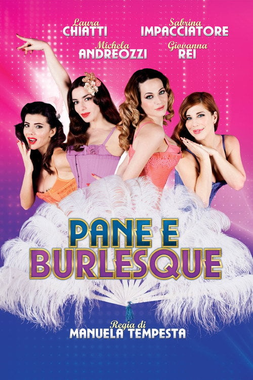 Movie poster for Pane e burlesque (2014)