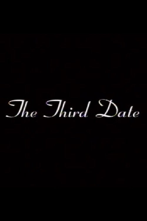 Movie poster for The Third Date (2003)