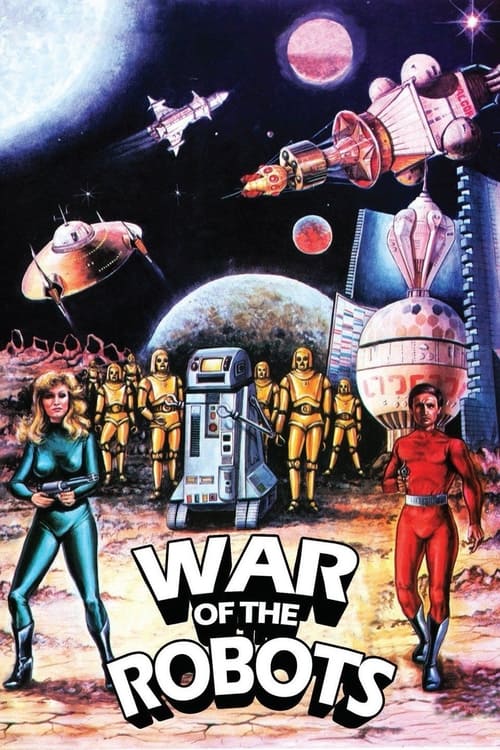 Movie poster for The War of the Robots (1978)