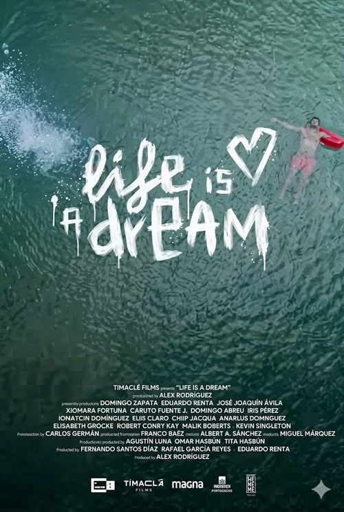 Movie poster for Life is a Dream (2026)