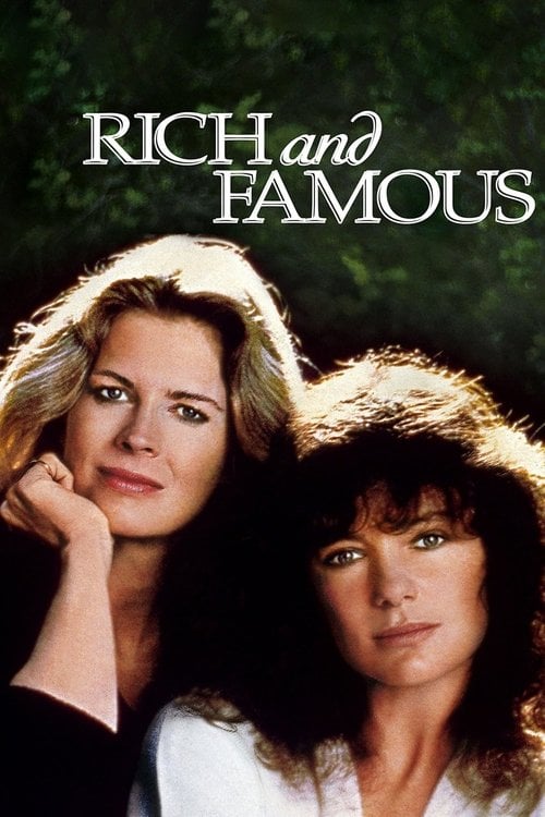 Movie poster for Rich and Famous (1981)