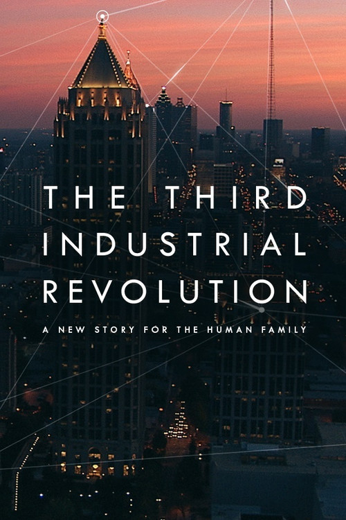 Movie poster for The Third Industrial Revolution (2017)