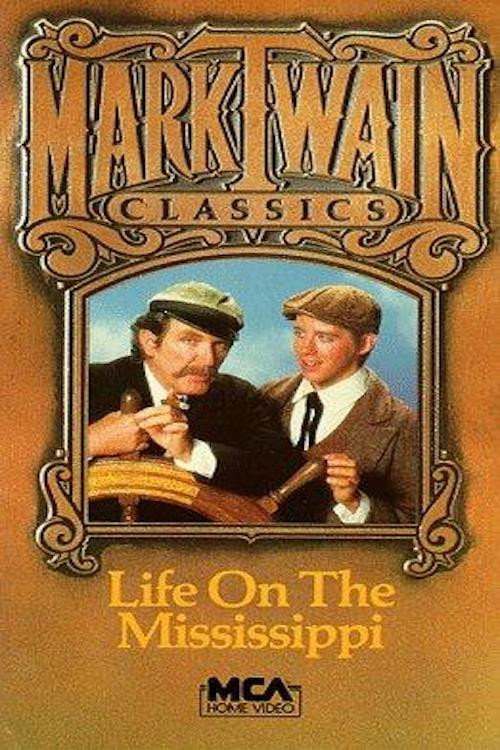 Movie poster for Life on the Mississippi (1980)