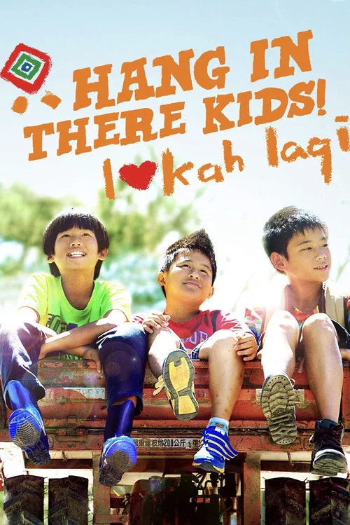 Movie poster for Hang in There, Kids! (2016)