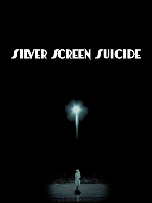 Movie poster for Silver Screen Suicide (2021)