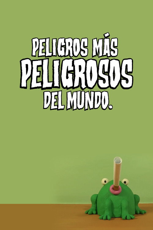 Movie poster for Peligros más peligrosos del mundo (2021)