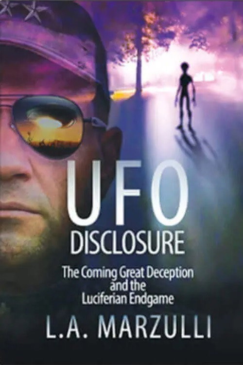 Movie poster for UFO Disclosure Part 1: The Coming Great Deception and the Luciferian Endgame (2021)