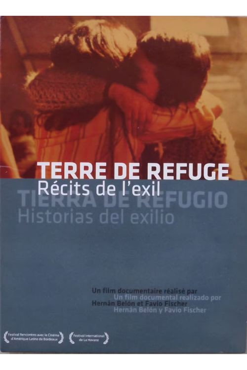 Movie poster for Tierra de refugio: historias de exilio (2007)