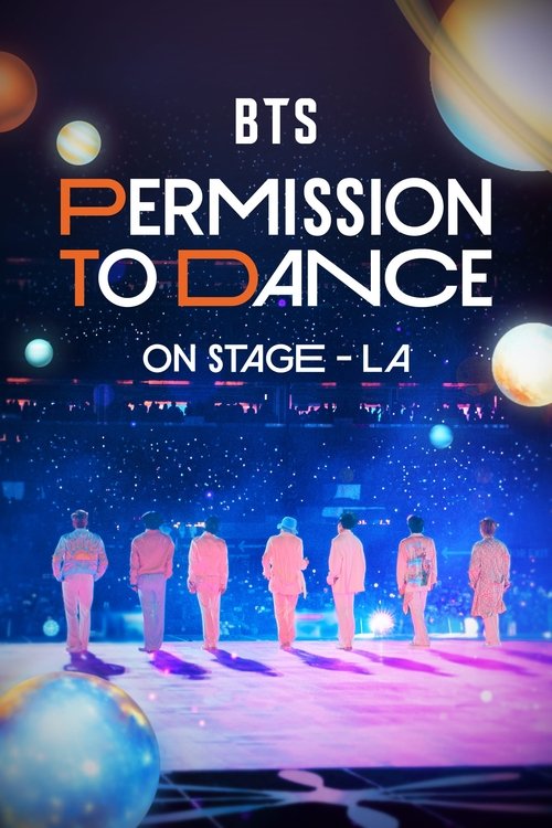 Movie poster for BTS: Permission to Dance on Stage - LA (2022)