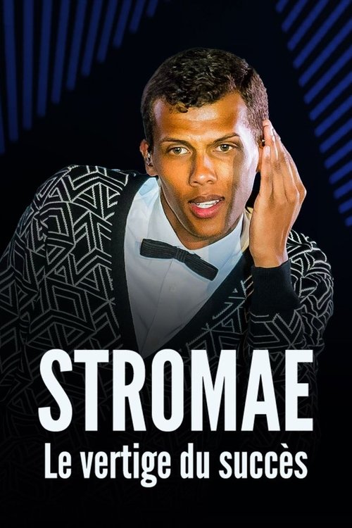 Movie poster for Stromae : Le vertige du succès (2025)