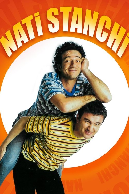 Movie poster for Nati stanchi (2002)