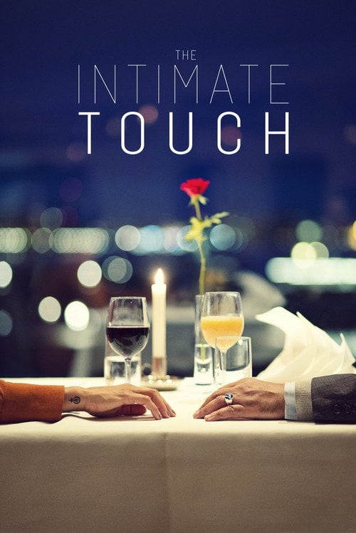 Movie poster for The Intimate Touch (2020)