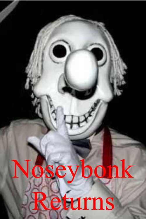Noseybonk Returns poster