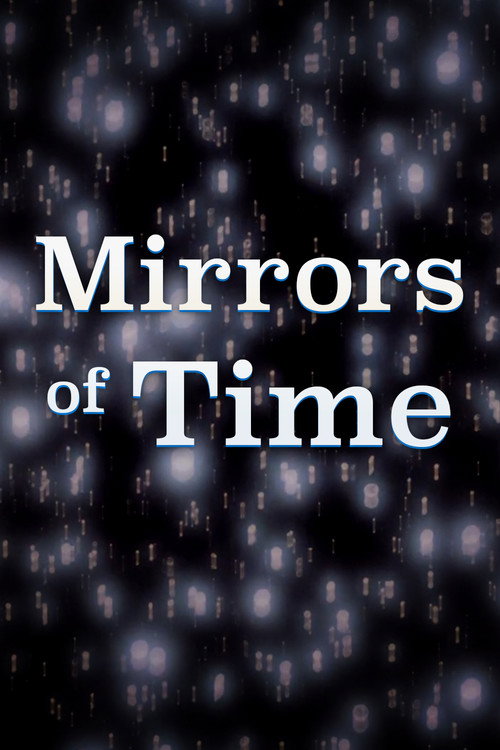 Movie poster for Mirrors of Time (1991)