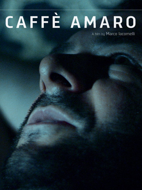Movie poster for Caffè amaro (2017)