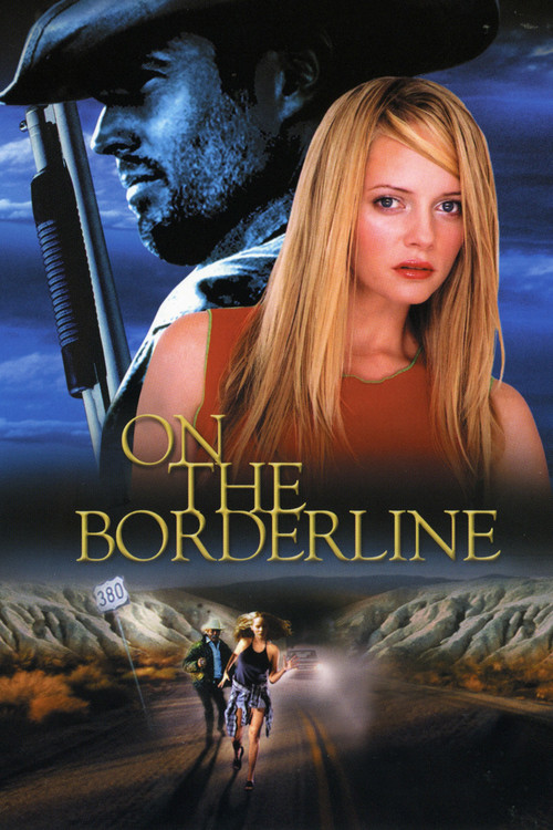 Movie poster for On the Borderline (2001)