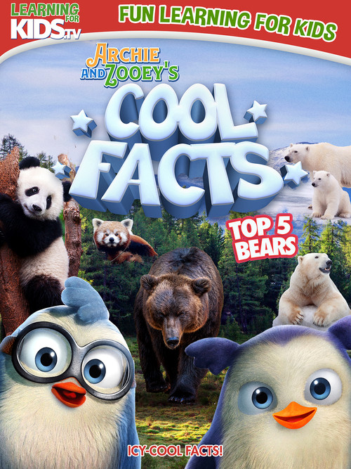 Movie poster for Archie And Zooey’s Cool Facts: Top 5 Bears (2023)