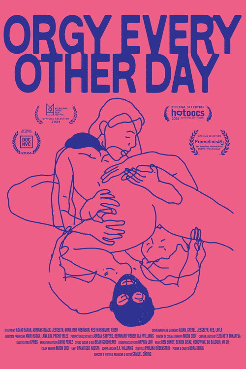 Movie poster for Orgy Every Other Day (2024)