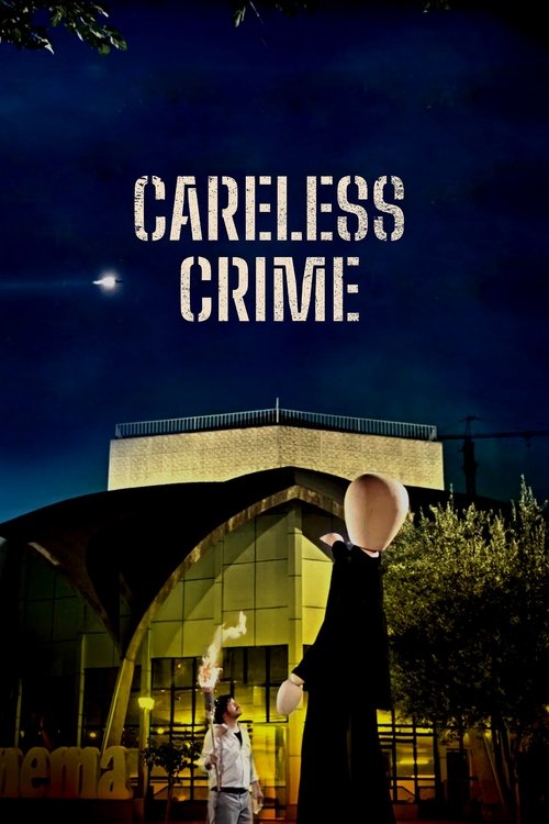 Movie poster for Careless Crime (2021)