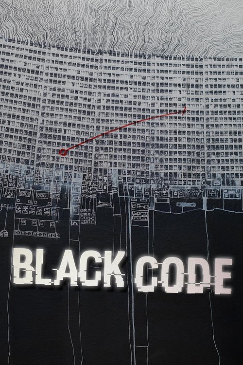 Movie poster for Black Code (2016)