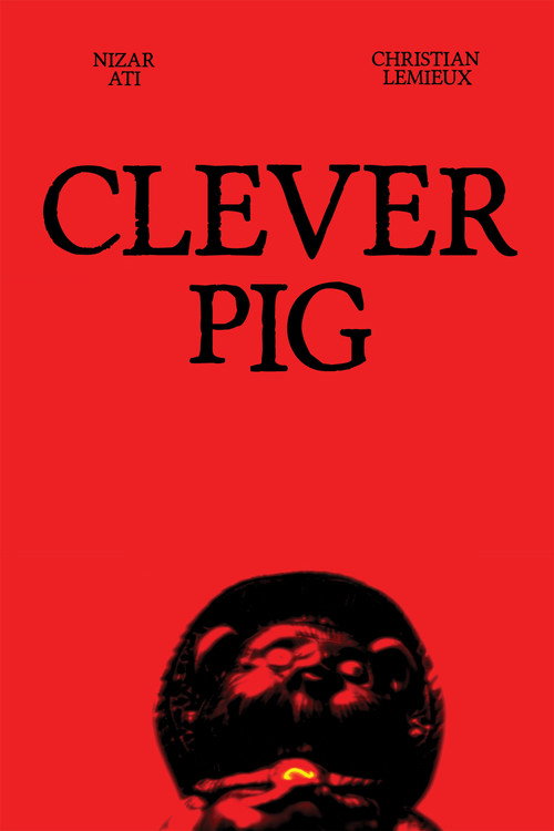 Movie poster for Clever Pig