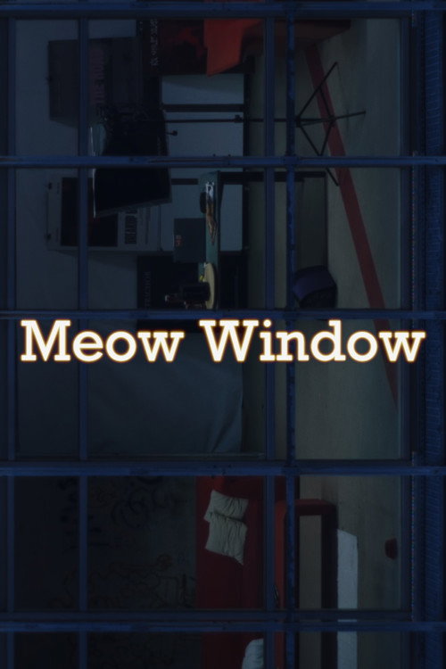 Movie poster for Meow Window (2025)