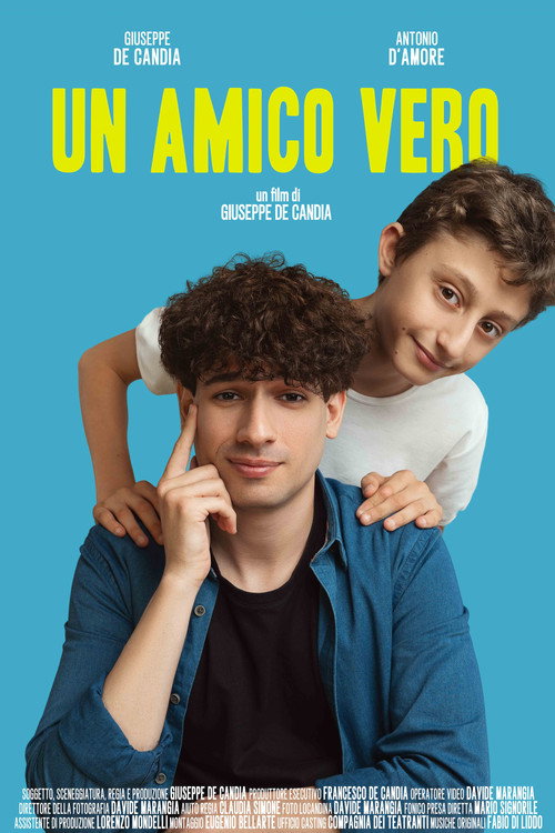 Movie poster for Un amico vero (2025)