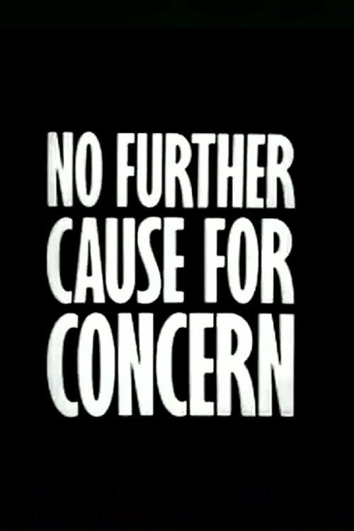 Movie poster for No Further Cause for Concern (1988)