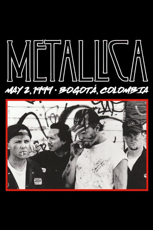 Movie poster for Metallica: Live in Bogotá, Colombia - May 2, 1999 (2020)