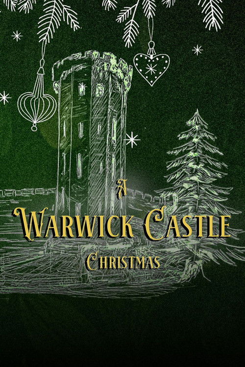 Movie poster for A Warwick Castle Christmas (2025)